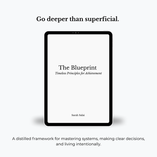 The Blueprint: Timeless Principles for Achievement (1st Edition)